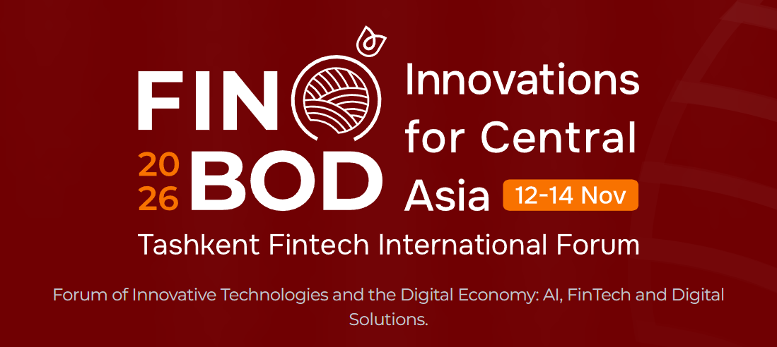 FINOBOD 2026. Tashkent Fintech International Forum